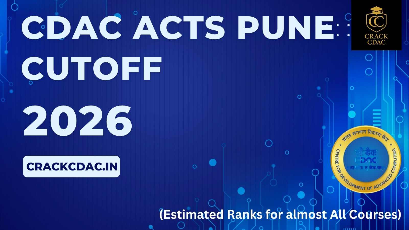 CDAC ACTS Pune Cutoff 2026 (Estimated Ranks for All Courses)
