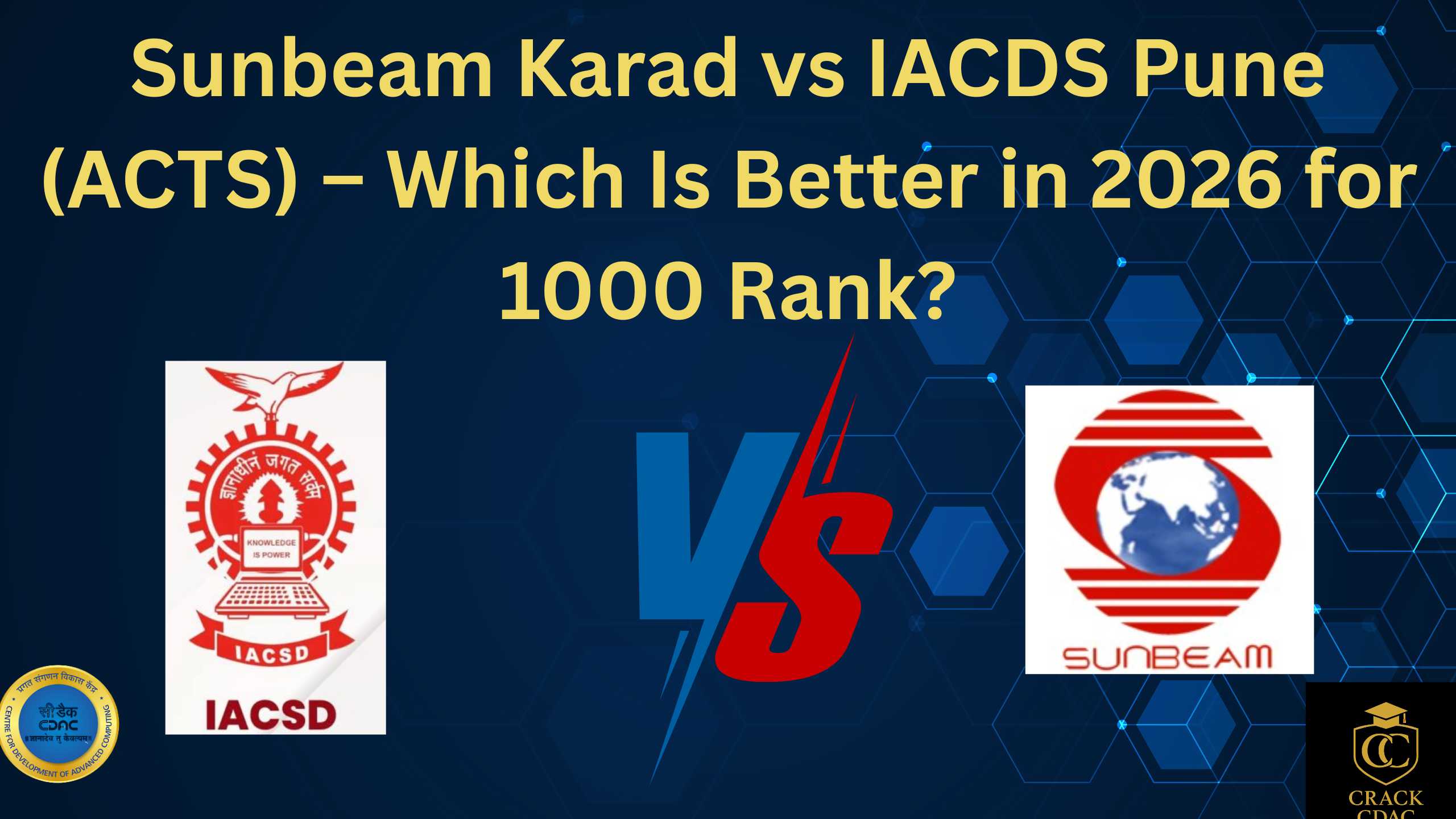 IACSD Pune vs Sunbeam Karad: Best C-DAC Centre Choice for Rank 1000
